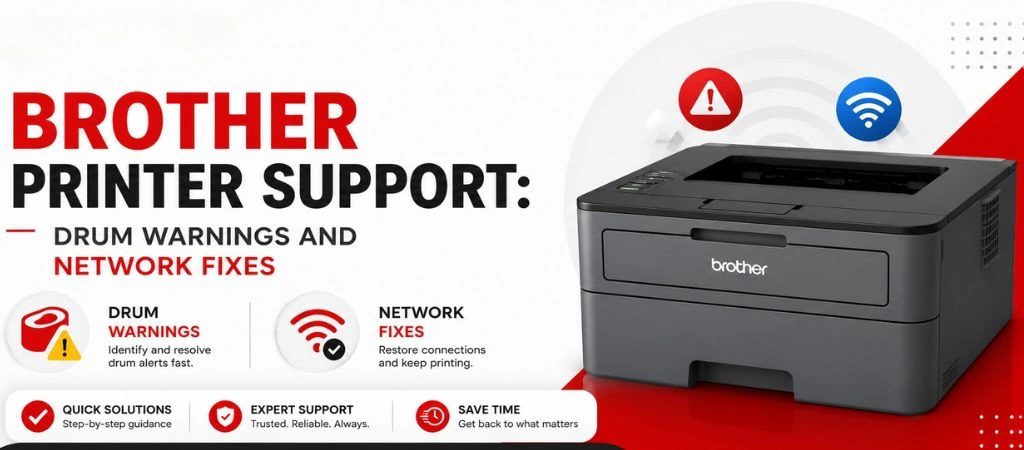 Brother Printer Support: Drum Warnings and Network Fixes