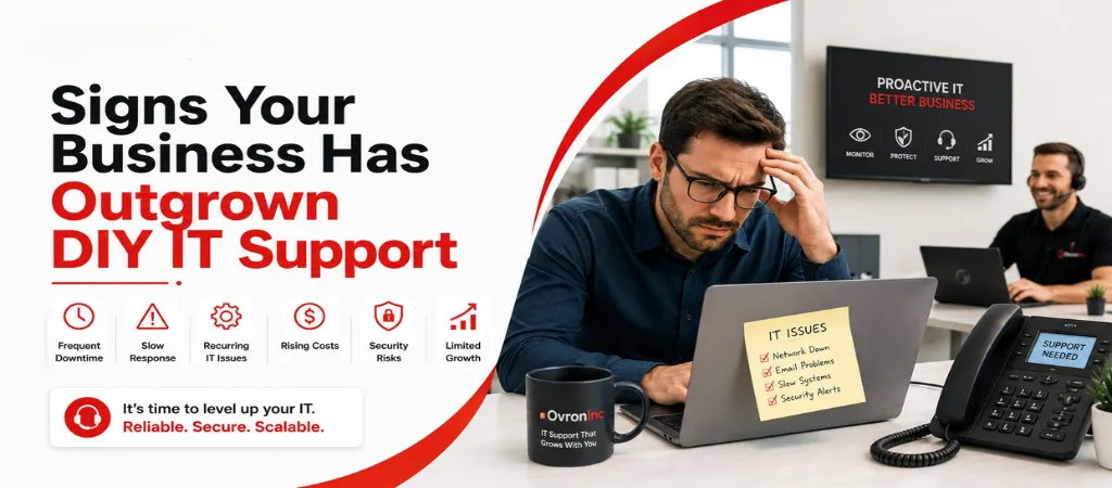 Signs Your Business Has Outgrown DIY IT Support